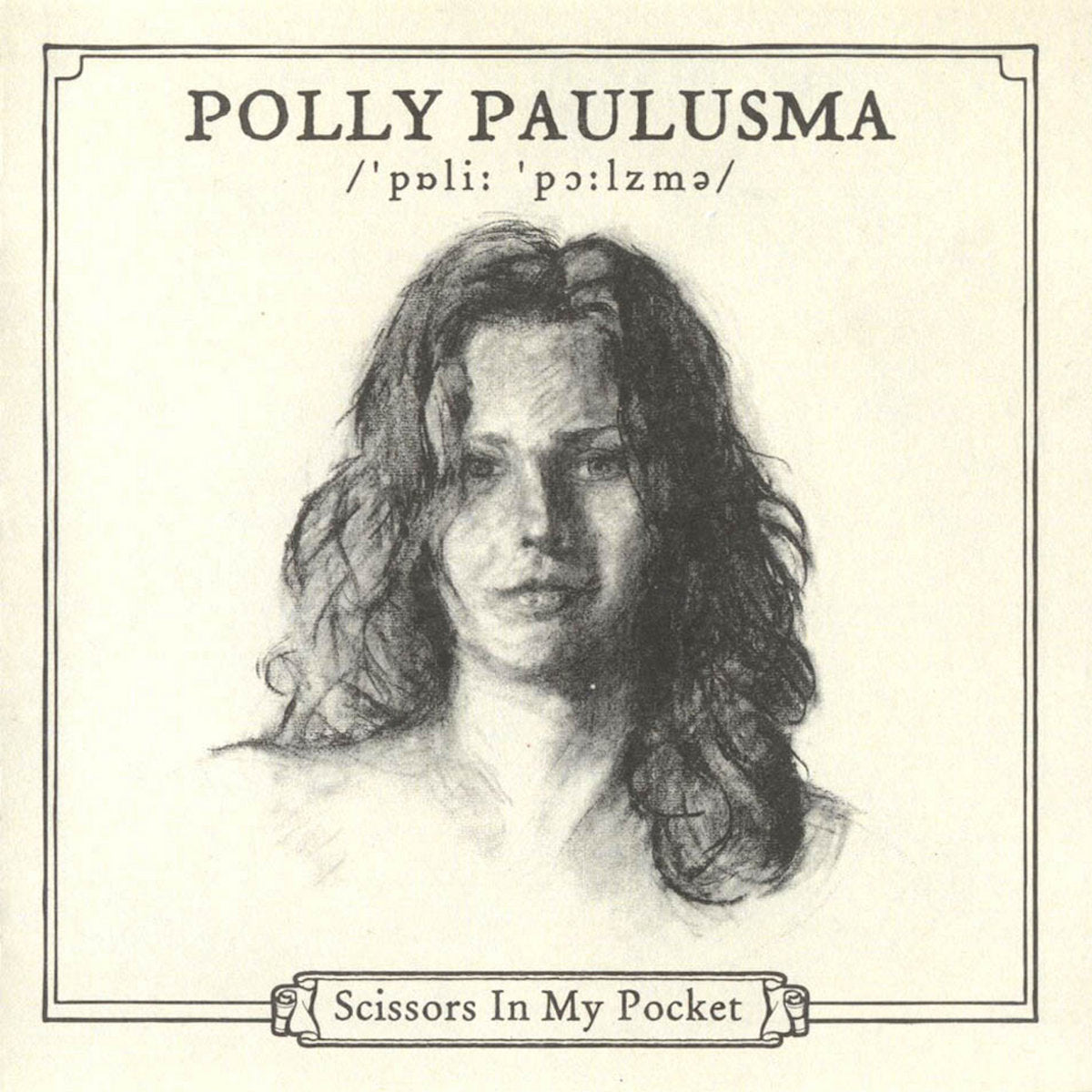 Polly Paulusma - Scissors In My Pocket