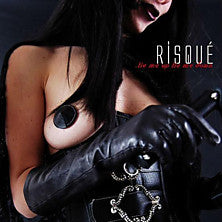 Risqué - Tie Me Up, Tie Me Down