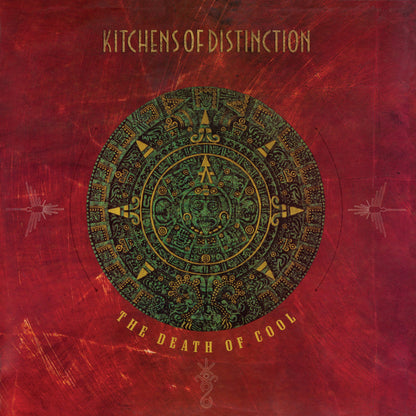 Kitchens Of Distinctions - The Death Of Cool