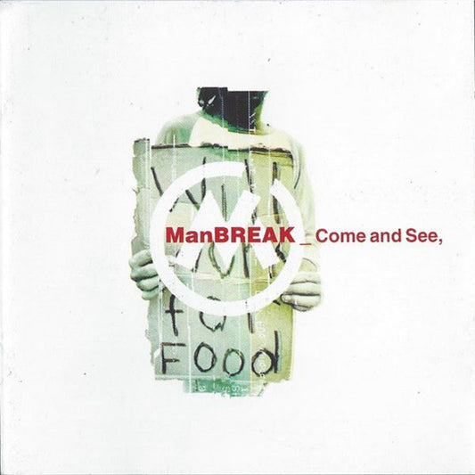 Manbreak - Come And See