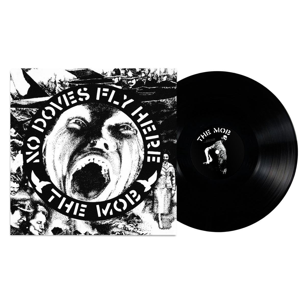 The Mob - No Doves Fly Here