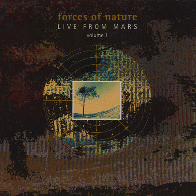 Forces Of Nature - Live From Mars Volume 1