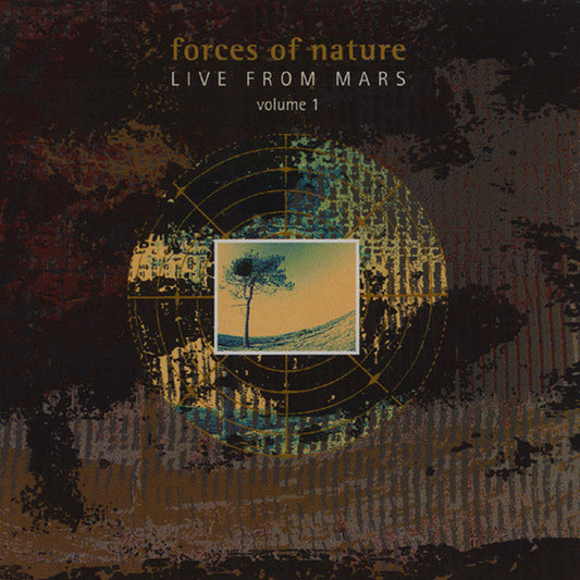 Forces Of Nature - Live From Mars Volume 1