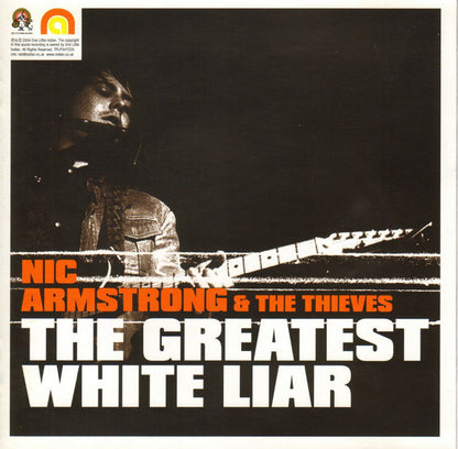 Nic Armstrong - The Greatest White Liar